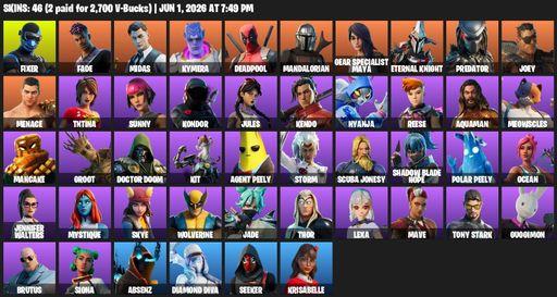 [PC/PSN/XBOX] | 46 skins | Reaper Axe | Fixer | Fade | Midas | Kymera | Deadpool | Mandalorian | Gear Specialist Maya | Eternal Knight | Predator | Full Access
