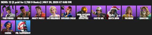 [PC/PSN] | 12 skins | 700 V-bucks | Yuki Yubari | Miles Cross | Marty McFly | Cat Holloway | Explorer Emilie | Dark Voyager (Reality Redacted) | Full Access