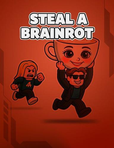 Steal a Brainrot