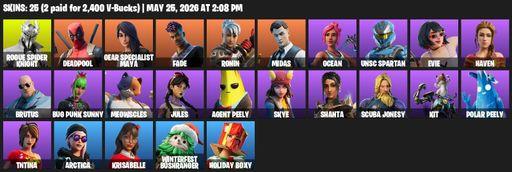 [PC/PSN/XBOX] | 25 skins | Rogue Spider Knight | Deadpool | Gear Specialist Maya | Fade | Ronin | Midas | Ocean | UNSC Spartan | Evie | Haven | Brutus | Full Access