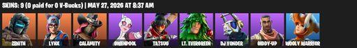 [PC/PSN/XBOX] | 9 skins | Zenith | Lynx | Calamity | Gwenpool | Tatsuo | Lt. Evergreen | DJ Yonder | Giddy-up | Wooly Warrior | Reckoning | Full Access
