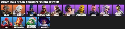 [PC/PSN] | 14 skins | 800 V-bucks | Malik | Snap | Hope | Vengeance Jones | Oscar | Evie | Stormfarer | Adira | Sabina | Nisha | Ruby | Holiday Boxy | Full Access