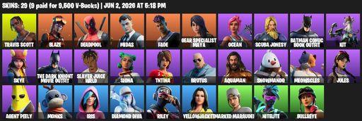 [PC/PSN/XBOX] | 29 skins | Travis Scott | Blaze | Deadpool | Midas | Fade | Gear Specialist Maya | Ocean | Scuba Jonesy | Batman Comic Book Outfit | Full Access