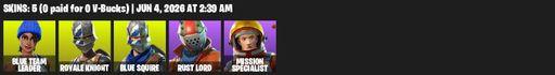[PC/XBOX] | 5 skins | Royale Knight | Blue Squire | Blue Team Leader | Rust Lord | Mission Specialist | Pulse Axe | Sawtooth | Default Pickaxe | Full Access
