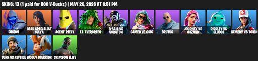 [PC/PSN/XBOX] | 13 skins | Fusion | Gear Specialist Maya | Agent Peely | Lt. Evergreen | 8-Ball vs Scratch | Cameo vs Chic | Brutus | Full Access
