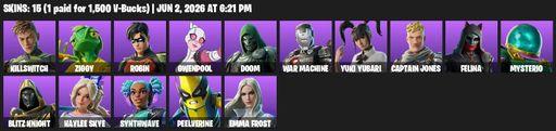 [PC/PSN/XBOX] | 15 skins | Killswitch | Ziggy | Robin | Gwenpool | Doom | War Machine | Yuki Yubari | Captain Jones | Felina | Mysterio | Blitz Knight | Full Access