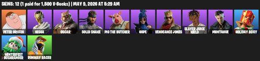 [PC/PSN/XBOX] | 12 skins | Peter Griffin | Nisha | Oscar | Solid Snake | Pig the Butcher | Hope | Vengeance Jones | Slayer Juice WRLD | Montague | Full Access