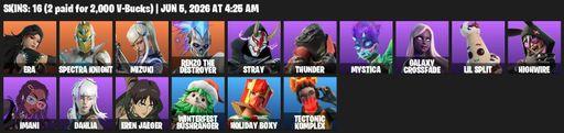 [PC/PSN/XBOX] | 16 skins | 1200 V-bucks | Era | Spectra Knight | Mizuki | Renzo the Destroyer | Stray | Thunder | Mystica | Galaxy Crossfade | Full Access