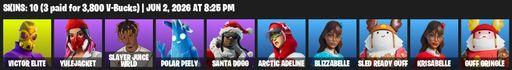[PC/PSN/XBOX] | 10 skins | Victor Elite | Yulejacket | Slayer Juice WRLD | Polar Peely | Santa Dogg | Arctic Adeline | Blizzabelle | Sled Ready Guff | Full Access