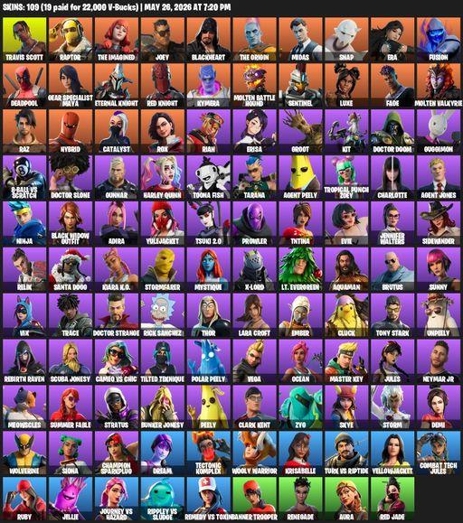 [PC/PSN/XBOX] | 109 skins | Travis Scott | Lara Croft | Raptor | The Imagined | Joey | Blackheart | The Origin | Midas | Snap | Era | Fusion | Full Access