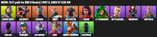 [PC/PSN/XBOX] | 16 skins | Rogue Agent | Calamity | Carbide | Drift | The Visitor | Valor | Lt. Evergreen | Battlehawk | Wingman | Huntress | Redline | Full Access