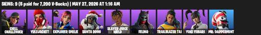 [PC/PSN] | 9 skins | 700 V-bucks | Chill Challenger | Yulejacket | Explorer Emilie | Santa Dogg | Slayer Juice WRLD | Felina | Trailblazer Tai | Full Access