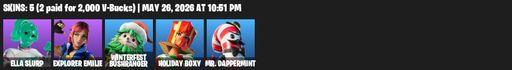 [PC/PSN/XBOX] | 5 skins | Ella Slurp | Explorer Emilie | Winterfest Bushranger | Holiday Boxy | Mr. Dappermint | Paint Pummelers | Storm's Maw | Full Access