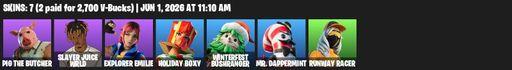 [PC/PSN/XBOX] | 7 skins | 500 V-bucks | Pig the Butcher | Slayer Juice WRLD | Explorer Emilie | Holiday Boxy | Winterfest Bushranger | Mr. Dappermint | Full Access