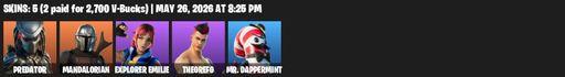[PC/PSN/XBOX] | 5 skins | Predator | Mandalorian | Explorer Emilie | TheGrefg | Mr. Dappermint | Staff of Control | The Rebel | B Splat | Crystal Fang | Full Access