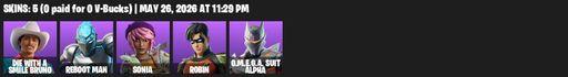 [PC/PSN/XBOX] | 5 skins | Die With A Smile Bruno | Reboot Man | Sonia | Robin | O.M.E.G.A. Suit Alpha | Blitz Axe | Reboot's Rezzblade | Full Access