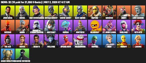 [PC/PSN/XBOX] | 32 skins | Royale Knight | Blue Squire | John Wick | Havoc | Sub Commander | Rogue Agent | Raptor | Wukong | Drift | Love Ranger | Full Access