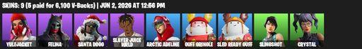 [PC/XBOX] | 9 skins | Yulejacket | Felina | Santa Dogg | Slayer Juice WRLD | Arctic Adeline | Guff Gringle | Sled Ready Guff | Slingshot | Crystal | Full Access