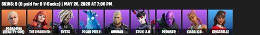 [PC/XBOX] | 9 skins | 600 V-bucks | Paradigm (Reality-659) | The Imagined | Bytes | Polar Peely | Gunnar | Tsuki 2.0 | Prowler | Kiara K.O. | Full Access