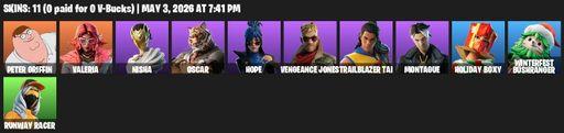 [PC/PSN/XBOX] | 11 skins | Peter Griffin | Valeria | Nisha | Oscar | Hope | Vengeance Jones | Trailblazer Tai | Montague | Holiday Boxy | Full Access