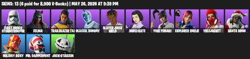 [PC/PSN] | 13 skins | 500 V-bucks | First Order Stormtrooper | Felina | Trailblazer Tai | Glacial Dummy | Slayer Juice WRLD | Dupli-Kate | Yuki Yubari | Full Access