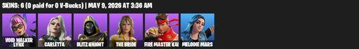 [PC/PSN/XBOX] | 6 skins | Void Walker Lynx | Carletta | Blitz Knight | The Bride | FIRE Master Kai | Melodie Mars | The Destroyer's Destroyer | Full Access