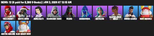 [PC/PSN/XBOX] | 12 skins | 700 V-bucks | Yulejacket | Santa Dogg | Dupli-Kate | Vanguard Zadie | Felina | Andromeda | Katalina | Slayer Juice WRLD | Full Access