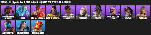 [PC/PSN] | 13 skins | Omen Hunter Calamity | Gale | FIRE Master Kai | Trailblazer Tai | Slayer Juice WRLD | Carletta | Danica | Void Walker Lynx | Full Access